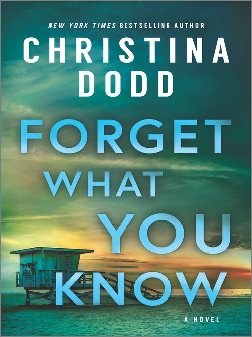 Title details for Forget What You Know by Christina Dodd - Wait list